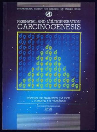 Image of Perinatal And Multigeneration Carcinogenesis (IARC Scientific Publications No.96)