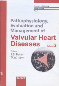 Image of Pathophysiology, Evaluation and Management of Valvular Heart Diseases Vol. 2