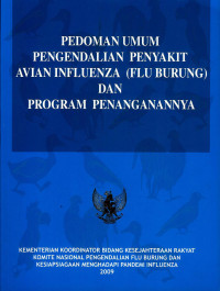 Image of Pedoman Umum Pengendalian Penyakit Avian Influenza (FLU BURUNG) dan Program Penanganannya