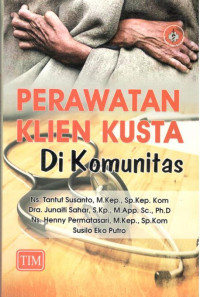 Image of Perawatan Klien Kusta di Komunitas