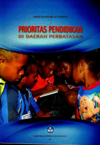 Image of Prioritas pendidikan di daerah dan kebudayaan