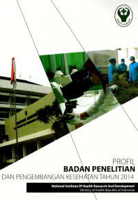 Image of Profil Badan Penelitian dan Pengembangan Kesehatan tahun 2014