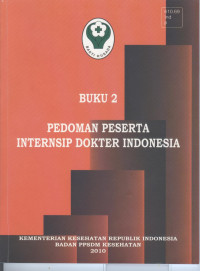 Image of Pedoman Peserta internsip dokter Indonesia (buku 2)