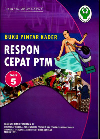 Image of Buku Pintar Kader Respon Cepat PTM (seri5)