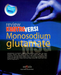 Image of Reviuw Kontroversi Monosodium Glutamate