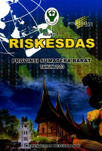 Image of Riskesdas provinsi Sumatera Barat 2013(buku 1), Buku 2: Riskesdas dalam angka provisi Sumatera Barat