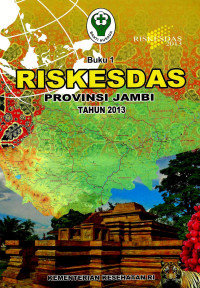 Image of Riskesdas provinsi Jambi 2013(buku 1), Buku 2: Riskesdas dalam angka provisi Jambi