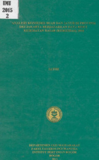 Image of Analisis Konsumsi Buah dan Sayur di Provinsi DKI Jakarta Berdasarkan Data Riset Kesehatan Dasar (Riskesdas) 2010 [Skripsi]