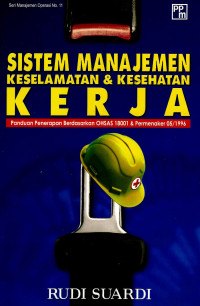 Image of Sistem manajemen keselamatan & kesehatan kerja: panduan penerpan berdasarkan OHSAS 18001 & permenaker 05/1996