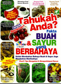Image of Tahukah anda fakta buah dan sayur yang berbahaya