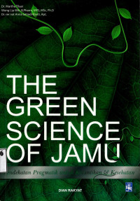 Image of The green science of jamu: pendekatan pragmatik untuk kecantikan dan kesehatan