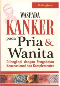 Image of Waspada Kanker pada Pria dan Wanita