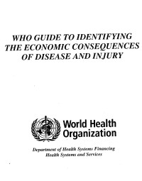 Image of WHO guide to identifying the economic consequences of disease and injury